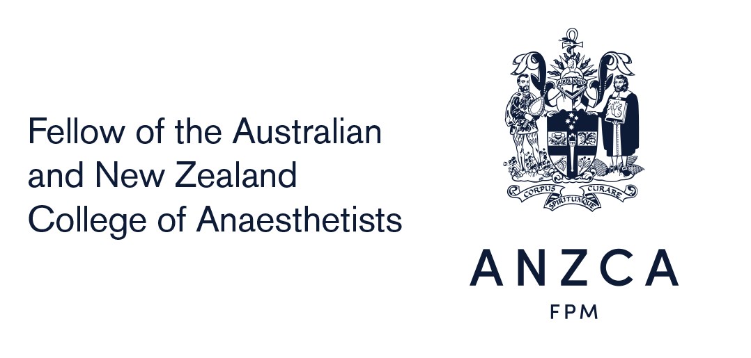Fellow of the Australian and New Zealand College of Anaesthetists
